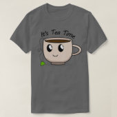 T-shirt Itx27s tea time 4 (Design devant)