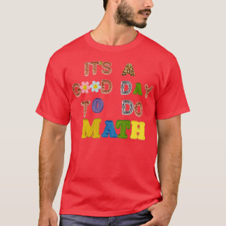 T-shirt Itx27s Un bon jour pour faire les maths 50