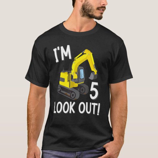 T-shirt Iu2019m 5 Look Out 5th Birthday Boy Construction P (Devant)
