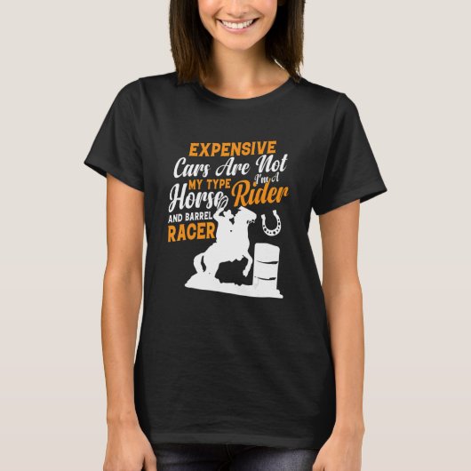 T-shirt Iu2019m A Horse Rider Barrel Racer Horse Racing G (Devant)