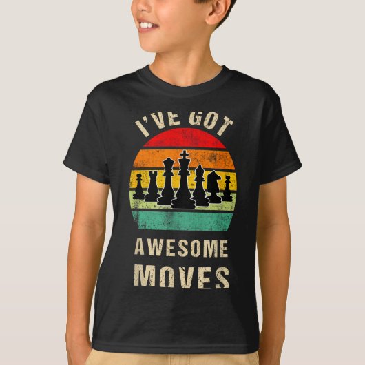 T-shirt I've Got Awesome Moves Chess Player Funny Chess Pl (Devant)