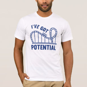 T-shirt I've Got Potential