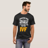 T-shirt Ivf In Vitro Fertilisation Oeuf De Fertilité Embry (Devant entier)