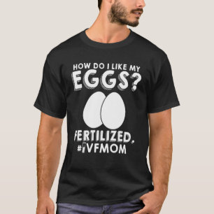 T-shirt Ivf Warrior Maman Jour de transfert Infertilité 4