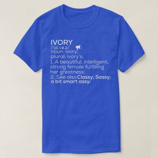 T-shirt Ivory Name Ivory Definition Ivory Femme Name Ivor (Design devant)