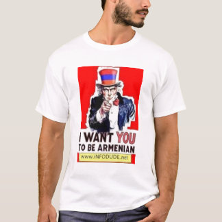 T-shirt IWantYouToBeAnArmenian