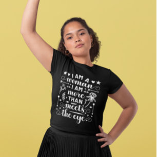 T-shirt IWD Je Suis Une Femme Je Suis Plus Que À La Rencon