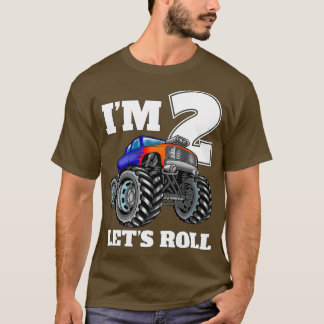 T-shirt Ix27m 2 Letx27s Roll Monster Truck 2e Anniversaire