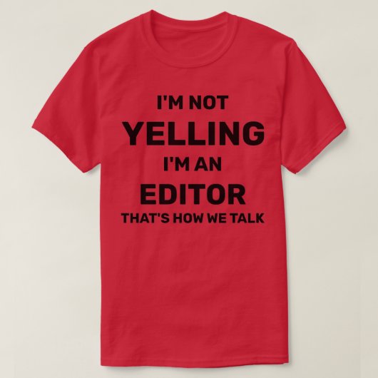 T-shirt Ix27m Ne Pas Jouer Ix27m Un Éditeur Thatx27s Comme (Design devant)