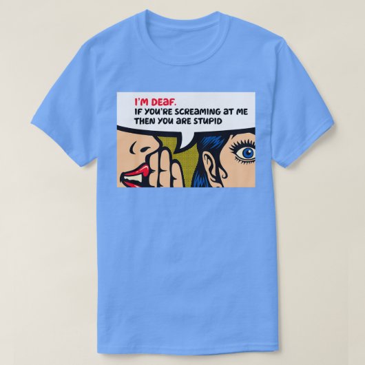 T-shirt Ix27m Sourd Drôle Audition Malaisée Plaisanterie (Design devant)