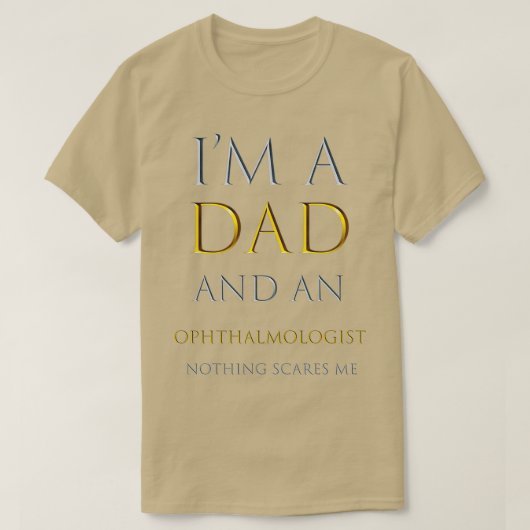 T-shirt ix27m un père et un ophtalmologiste rien n'effraie (Design devant)