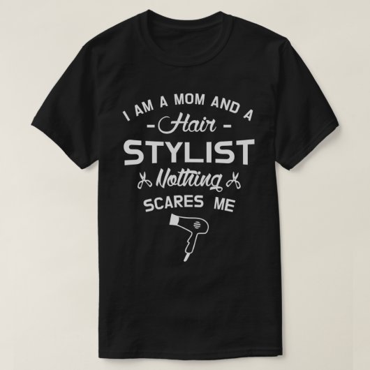 T-shirt Ix27m une maman et coiffeuse rien ne me fait peur (Design devant)