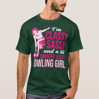 T-shirt Ix7M Classy Sassy Et Un Peu Smart Assy Bowling Gir