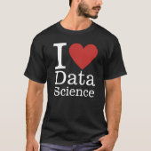 T-shirt J' ❤️ Aime la Science des Données (pour les Employ (Devant)