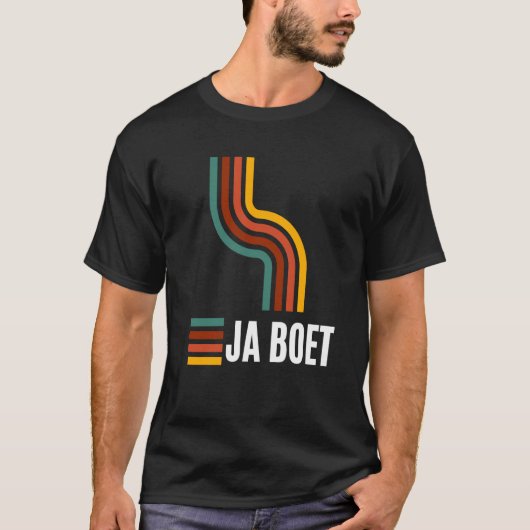 T-shirt Ja boet South African Afrikaans (Devant)