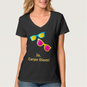 T-shirt Ja Carpe Diem Saisir Les Lunettes De Soleil Du Jou