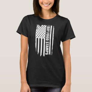 T-shirt J'achète des timbres alimentaires sur le dos Ameri