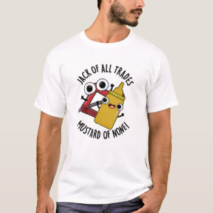 T-shirt Jack des métiers, moutarde de rien Blague drôle