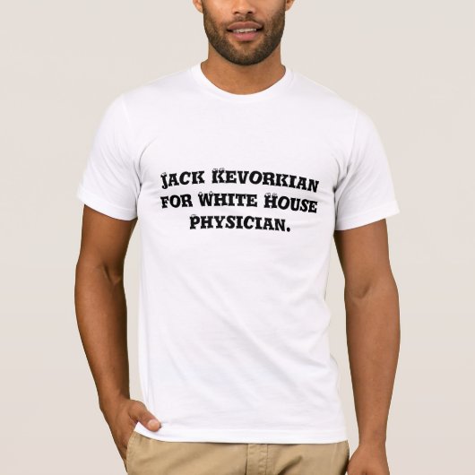 T-shirt Jack Kevorkian pour le médecin de la Maison (Devant)