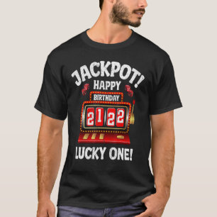 T-shirt Jackpot Joyeux 22ème anniversaire Anniversaire Cel