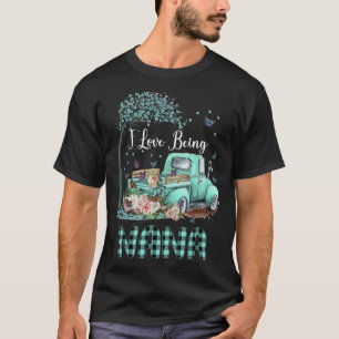 T-shirt J'adore être Nana Truck Flower Fête des mères pour