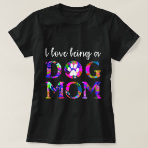 T-shirt J'adore être un "Chien Maman" Floral Texte Blanc