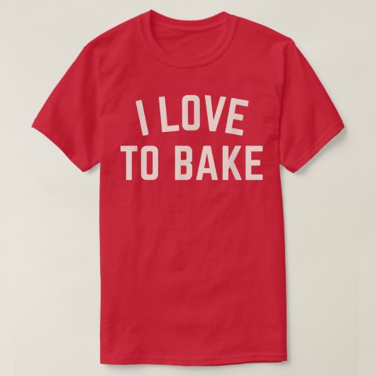 T-shirt J'adore faire cuire des biscuits amusants (Design devant)