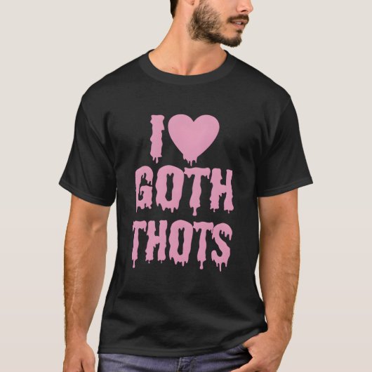 T-shirt J'adore Goth Thots (Devant)