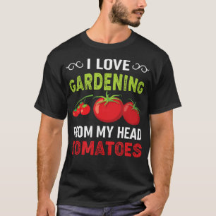 T-shirt J'adore jardiner de ma tête jardinière de tomates