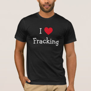 T-shirt J'adore la chemise à fracking