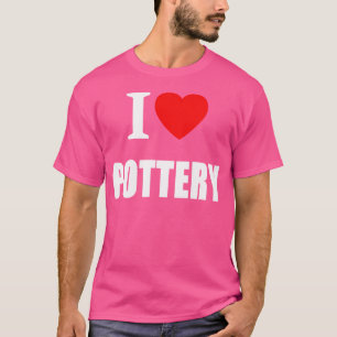 T-shirt J'adore la poterie pour les artistes potiers céram
