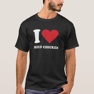 T-shirt J'adore le POULE FRIT J'aime le POULE FRIT