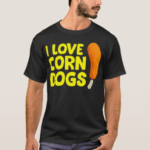 T-shirt J'adore les Corn Dogs Drôle Corndog