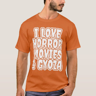 T-shirt J'adore les films d'horreur et les amis Gyoza