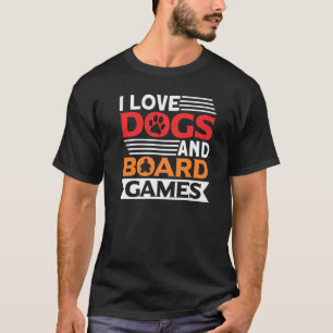 T-shirt J'adore les jeux de société de chiens chiens chien
