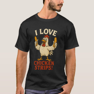 T-shirt J'adore les lanières de poulet Drôle de poulet Amo