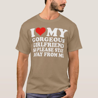 T-shirt J'adore ma magnifique petite amie, alors s'il vous