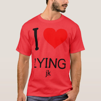 T-shirt J'adore mentir