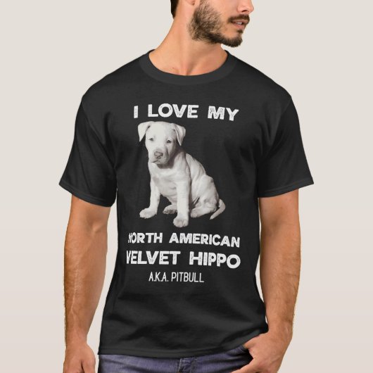 T-shirt J'adore mon Hippo Velvet aka Pitbull Owners (Devant)