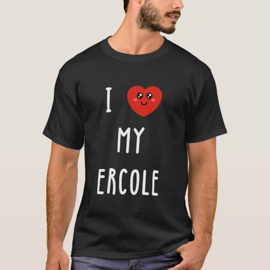 T-shirt J'adore mon nom Ercole drôle (Devant)