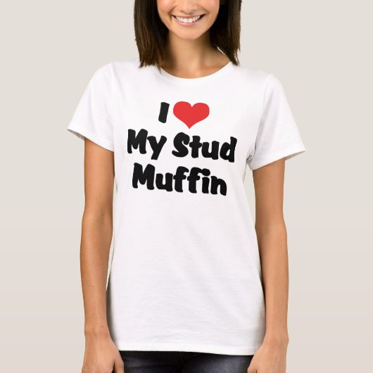 T-shirt J'adore mon Stud Muffin (Devant)