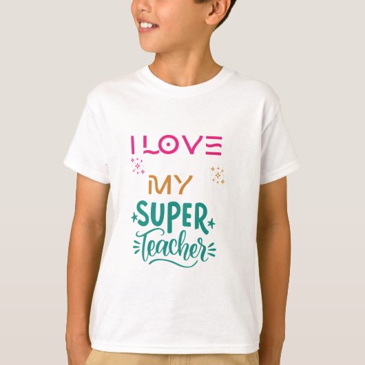 T-shirt J'adore mon super professeur. (Devant)