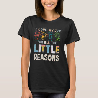 T-shirt J'adore mon travail pour toutes les petites raison
