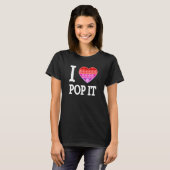 T-shirt J'adore Pop Ça Fidget Popit Jouets Fidget (Devant entier)