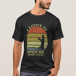 T-shirt J'adore quand elle se penche Funny Fishing Lover