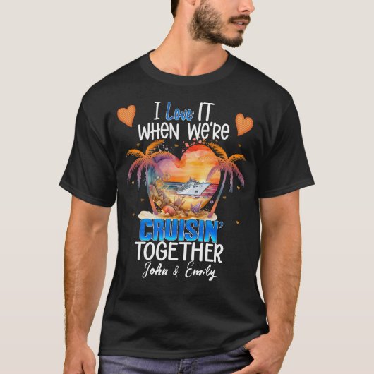 T-shirt J'adore quand on est Cruisin' Together Cruise Vaca (Devant)