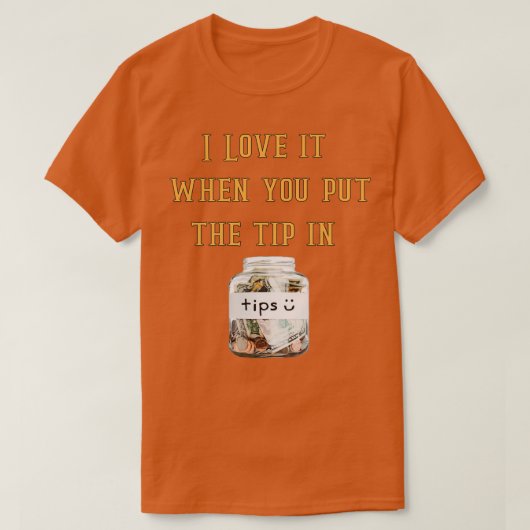 T-shirt J'adore quand vous mettez le bout en 2 (Design devant)