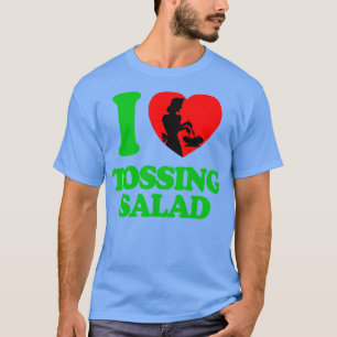 T-shirt J'ADORE TOSSER SALAD Funny Cuisine Humour