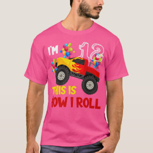 T-shirt J'ai 12ème C'est comme ça que je roule Monster Tru
