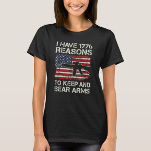 T-shirt J'ai 1776 raisons de garder & porter des armes P
